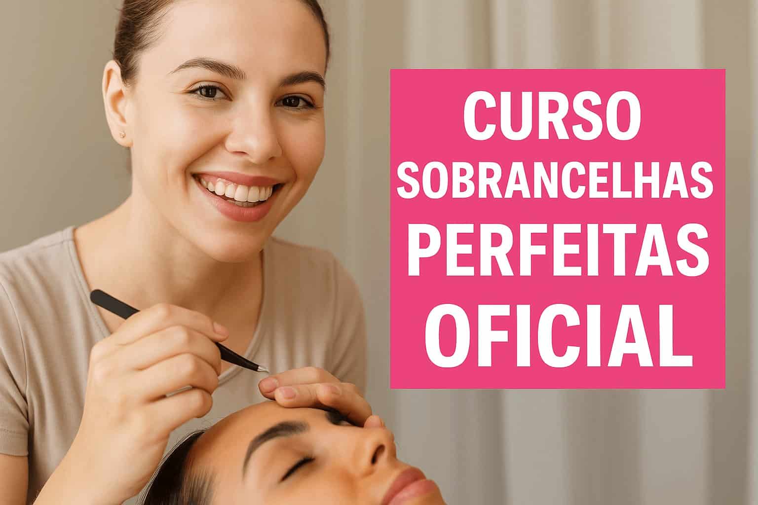 curso sobrancelhas perfeitas oficial
